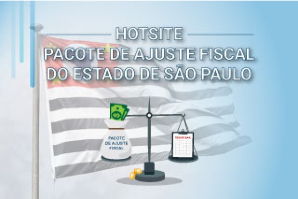 Hotsite - Pacote de Ajuste Fiscal do Estado de São Paulo